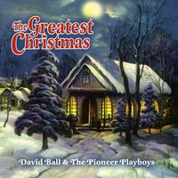 David Ball - The Greatest Christmas